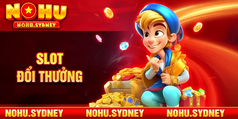 Slot Đổi Thưởn